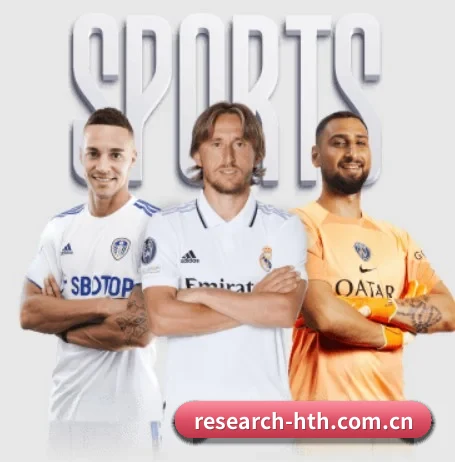 research-hth.com.cn围绕看球场景设计的核心服务 - 多运动项目内容板块 | HTHSports